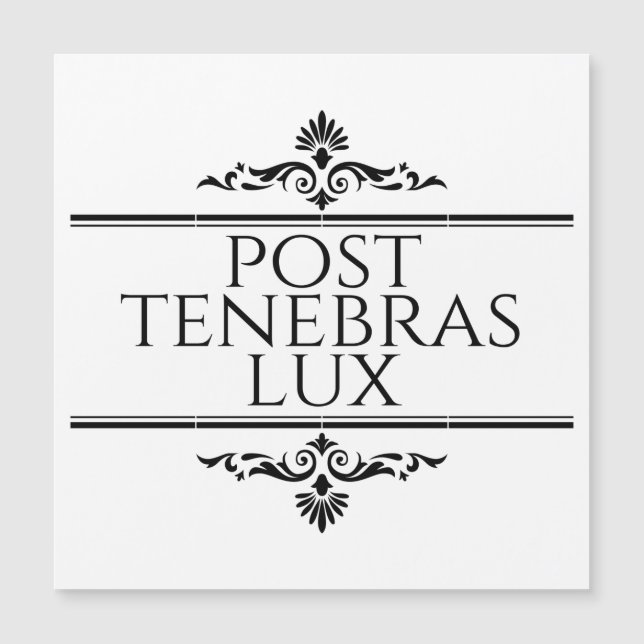 Post Tenebras Lux (Anverso)
