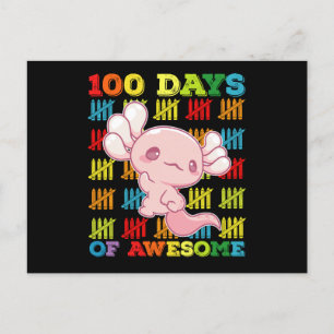Postal 100 Días De Impresionante Axolotl 100 Día Escolar