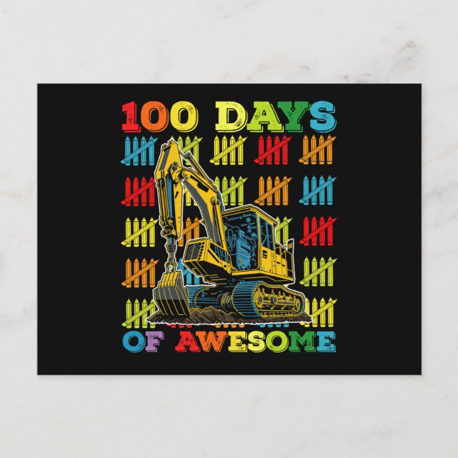 Postal 100 Días De Impresionante Excavadora 100º Día De E (Anverso)