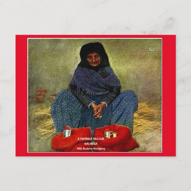 Postal "1915-A PAPRIKA-SELLER, KALOCSA-Austria-Hungría" (Anverso)