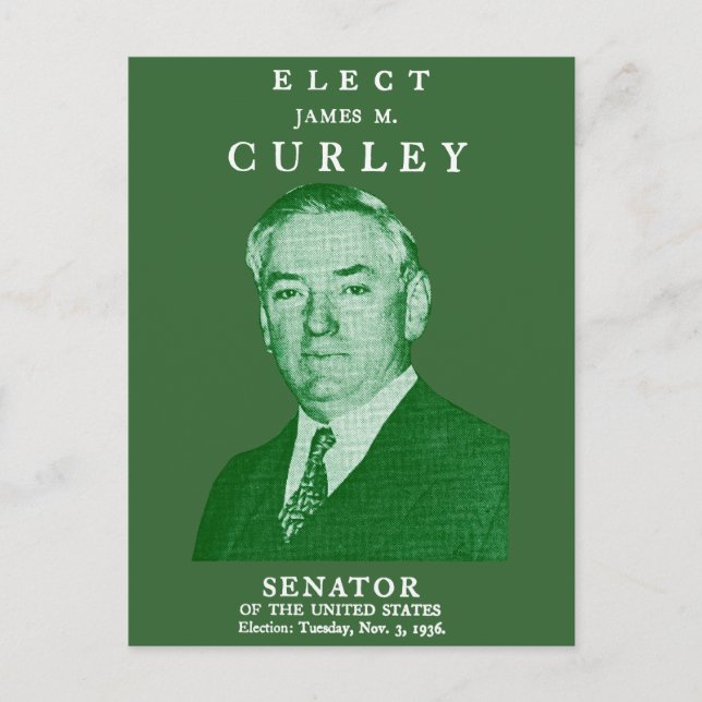 Postal 1936 Elección de Curley al Congreso (Anverso)