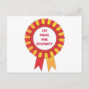 Postal 1.ᵉʳ premio a la estupidez