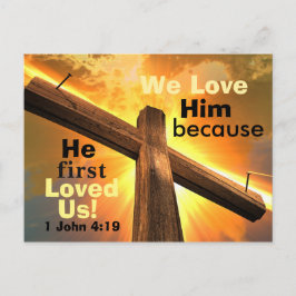 Postal 1 Juan 4:19 Lo amamos porque primero nos amó