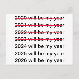 Postal 2026 Will Be My Year Funny Sarcastic New Years