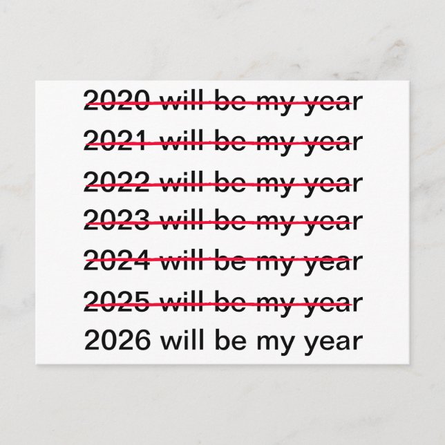 Postal 2026 Will Be My Year Funny Sarcastic New Years (Anverso)