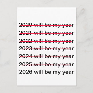 Postal 2026 Will Be My Year Funny Sarcastic New Years