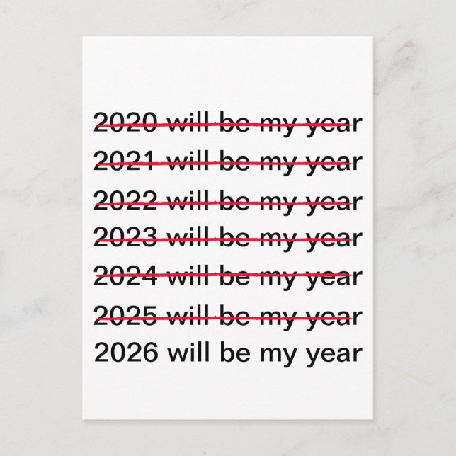 Postal 2026 Will Be My Year Funny Sarcastic New Years (Anverso)