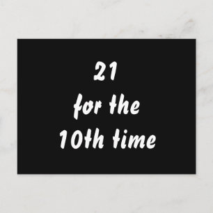 Postal 21 por décima vez. 30.º Cumpleaños. Blanco negro
