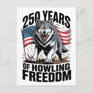 Postal 250 Años de Arte de Lobo de Libertad Aullante