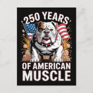 Postal 250 Años de Músculo Americano Bulldog
