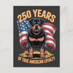 Postal 250 Años de Verdadera Lealtad Americana Rottweiler