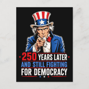 Postal 250 años después y todavía luchando por la democra