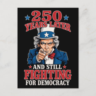 Postal 250 años después y todavía luchando por la democra