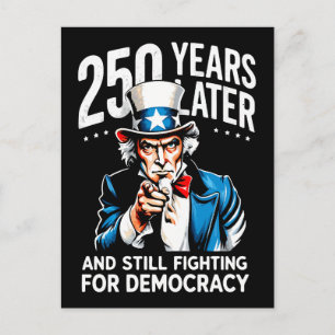 Postal 250 años después y todavía luchando por la democra