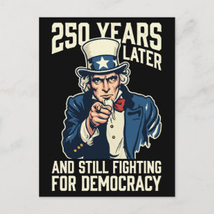 Postal 250 años después y todavía luchando por la democra
