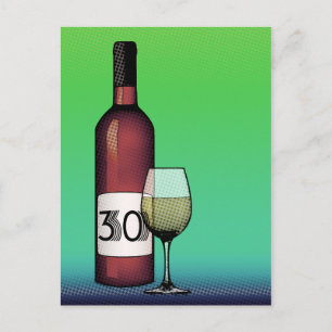 Postal 30 cumpleaños o aniversario : botella de vino y vi