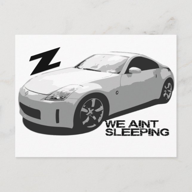Postal 350Z Aint durmiendo (Anverso)