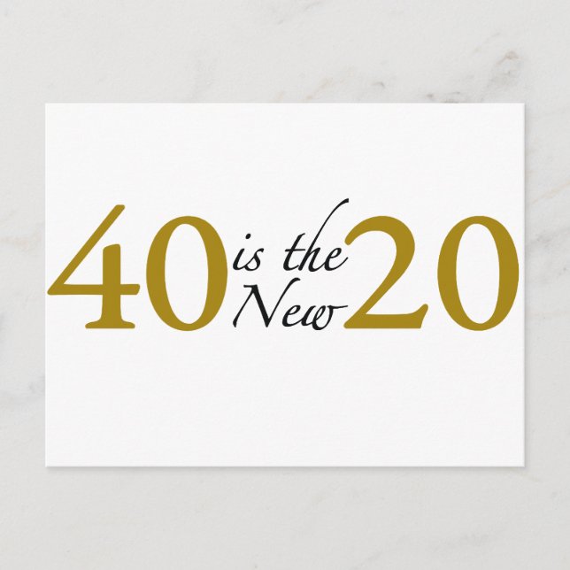Postal 40 es el nuevo 20 (40 cumpleaños) (Anverso)