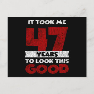 Postal 47 Cumpleaños Me Hizo Ver Bien 47 Cumpleaños