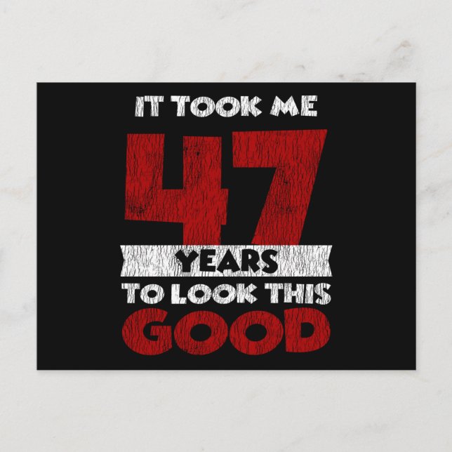 Postal 47 Cumpleaños Me hizo verme bien Cumpleaños 47 (Anverso)