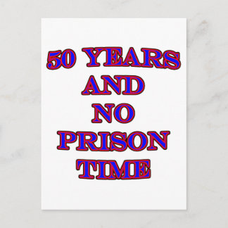 Postal 50 años y sin tiempo de prisión