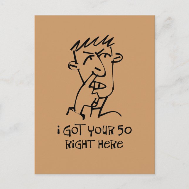 Postal 50 cumpleaños Nose Picker, tengo tus 50! (Anverso)