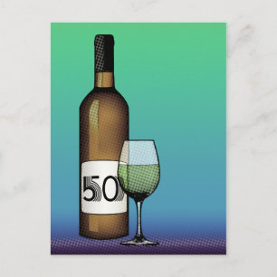 Postal 50 cumpleaños o aniversario : botella de vino y vi