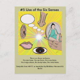 Postal #5 Uso de los seis sentidos - de dependientes que 