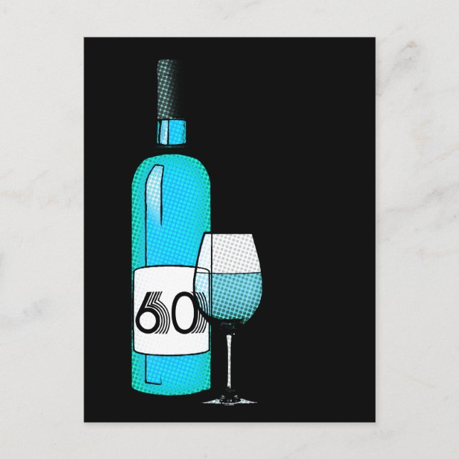 Postal 60 cumpleaños o aniversario : botella de vino y vi (Anverso)