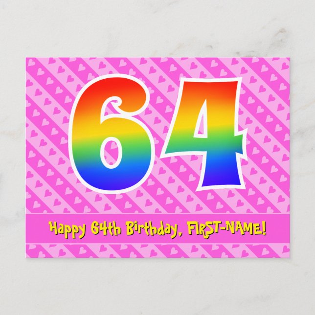 Postal 64º cumpleaños: Rayas rosas y corazones, arco iris (Anverso)