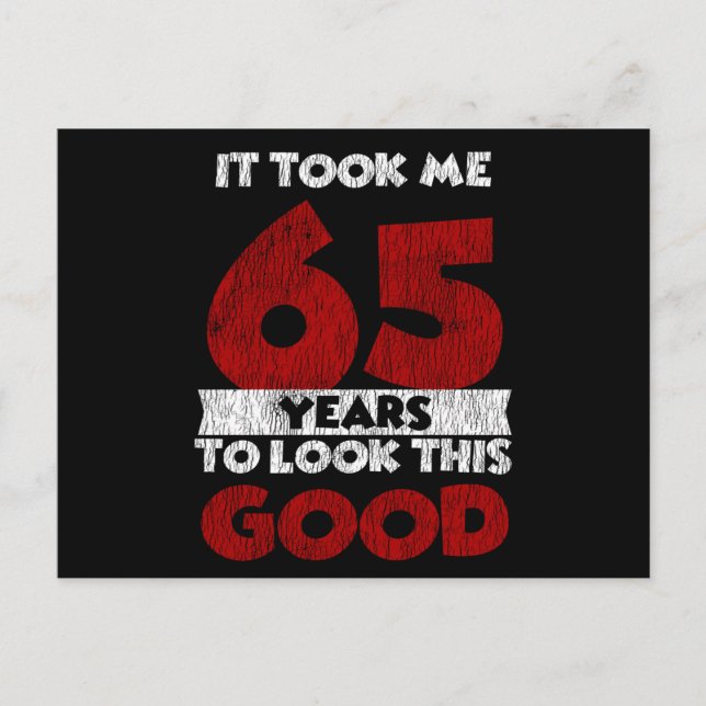 Postal 65 años Cumpleaños Me Hizo Ver Bien 65 Cumpleaños (Anverso)