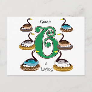 Postal 6 Geese a Laying
