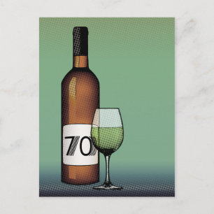 Postal 70 cumpleaños o aniversario : botella de vino y vi
