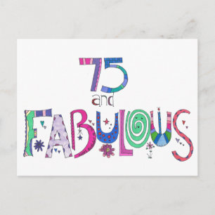 Postal 75 y fabuloso feliz cumpleaños 75