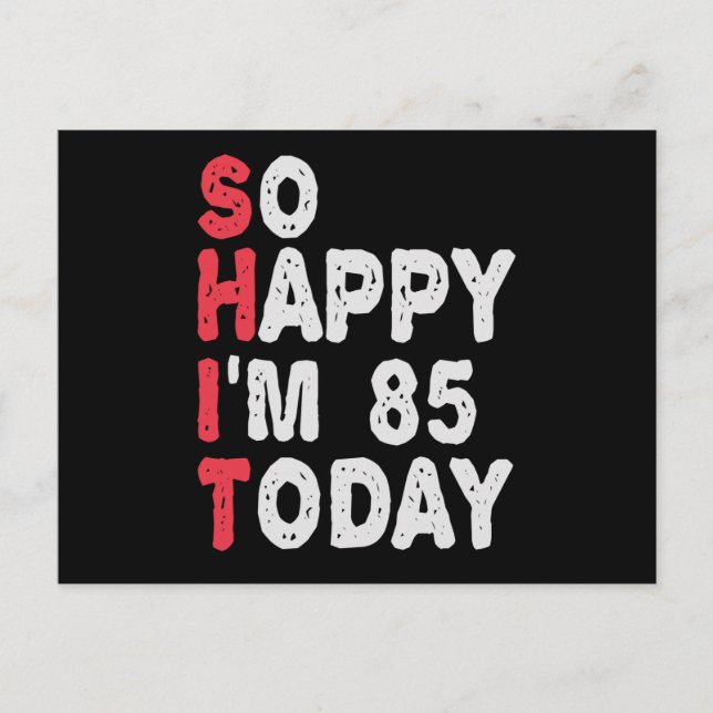 Postal 86 Aniversario tan feliz que hoy tengo 86 años, re (Anverso)