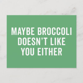 Postal A Broccoli no le gusta tu graciosa cita