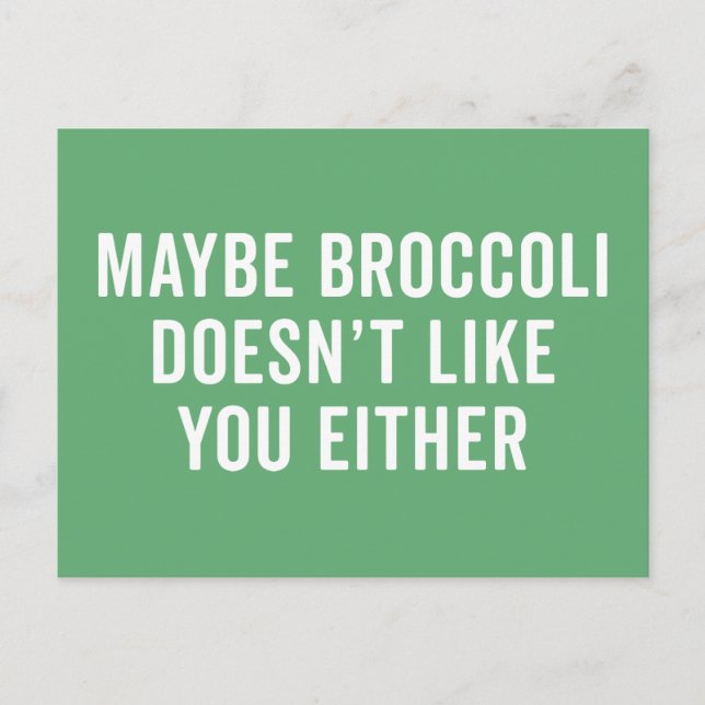 Postal A Broccoli no le gusta tu graciosa cita (Anverso)