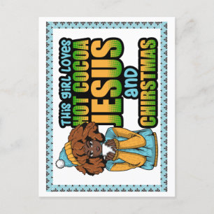 Postal A este chica le encanta el chocolate caliente Jesú