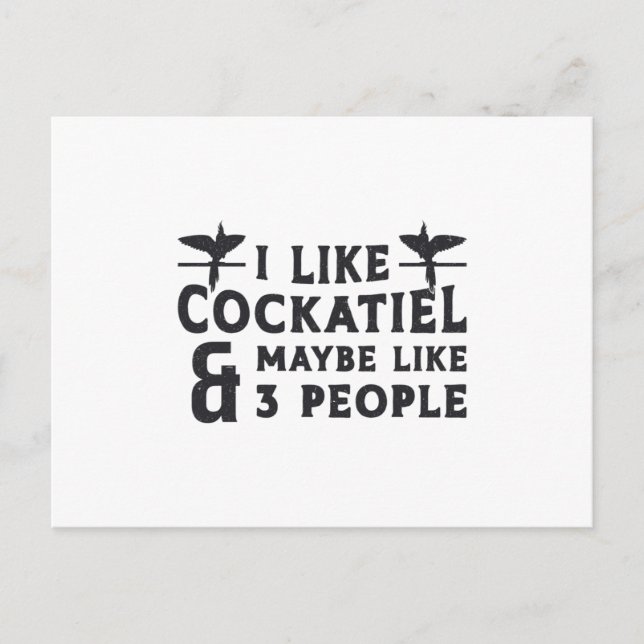 Postal A Los Propietarios De Cockatiel Me Gustan Las Aves (Anverso)