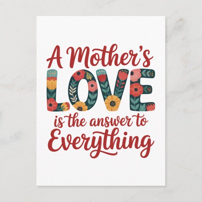 Postal A Mother's Love Is The Answer To Everything (Anverso)