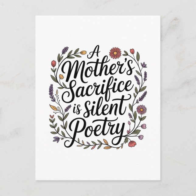 Postal A Mother's Sacrifice Is Silent Poetry (Anverso)