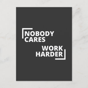 Postal A nadie le importa más el trabajo