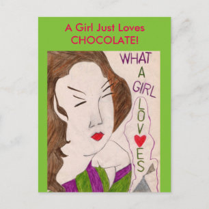 Postal ¡A Un Chica Le Encanta El Chocolate!