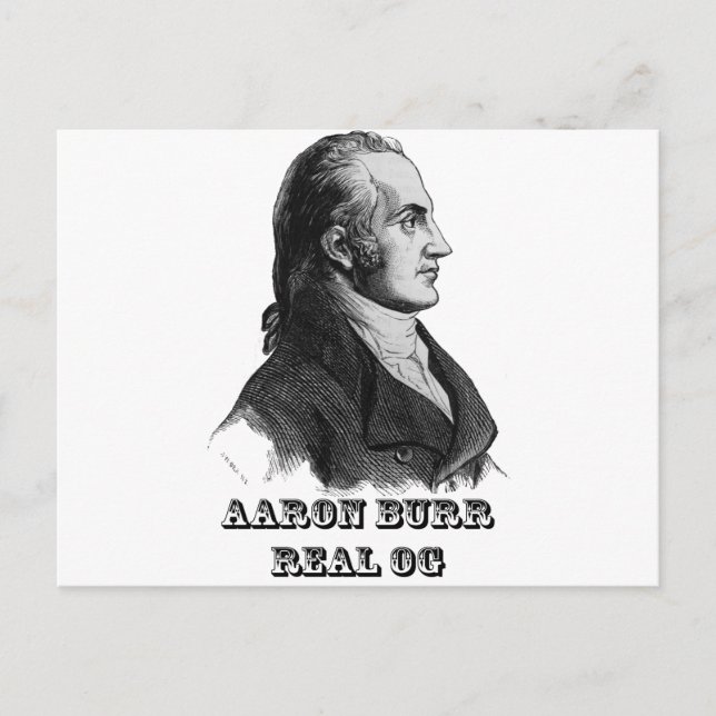 Postal Aaron Burr Original Gangsta (Anverso)