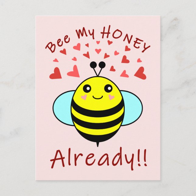 Postal Abeja, sé mi MIEL YA!! Abeja Linda (Anverso)