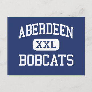 Postal Aberdeen - Bobcats - High - Aberdeen Washington