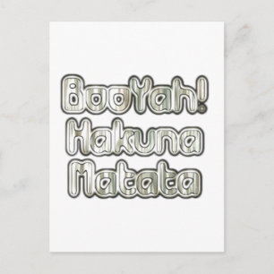 Postal Abraza el momento: Gris de Hakuna Matata