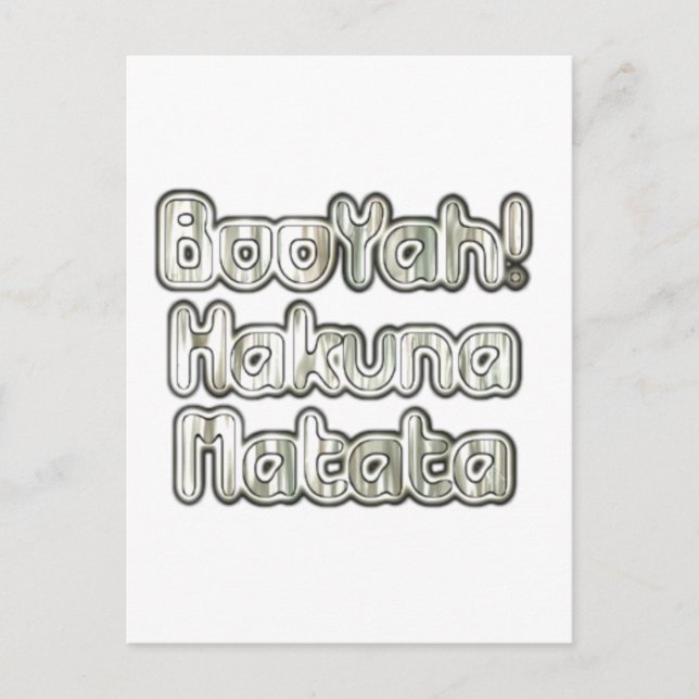 Postal Abraza el momento: Gris de Hakuna Matata (Anverso)