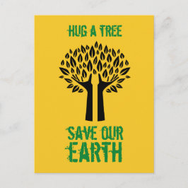 Postal Abraza un árbol para salvar nuestra tierra