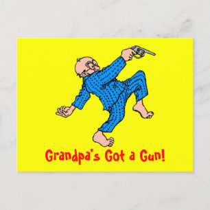 Postal ¡Abuelo conseguido un arma!
